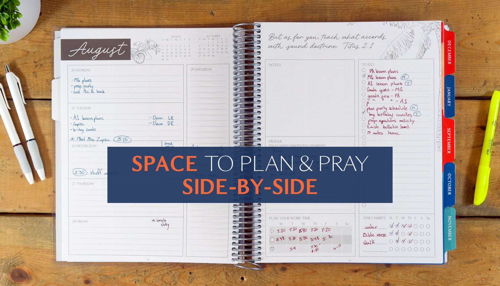 Space to pray & plan side-by-side in your Christian teacher planner